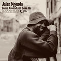 the album cover for Jalen Ngonda - Come Around And Love Me [LP]