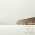 the album cover for Jeremiah Fraites  / Deupree,Taylor - Northern (Redux)