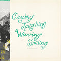 the album cover for Slaughter Beach, Dog - Crying, Laughing, Waving, Smiling [Green LP]