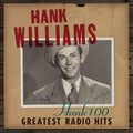 the album cover for Hank Williams - Hank 100: Greatest Radio Hits