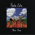 the album cover for Paula Cole - This Fire [Indie Exclusive Limited Edition Blue Vinyl] (Aniv)