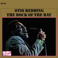 the album cover for Otis Redding - Dock Of The Bay (Gate) [180 Gram]
