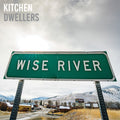 the album cover for Kitchen Dwellers - Wise River - Blue Cloud (Blue) [Colored Vinyl]