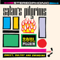 the album cover for Satan's Pilgrims - Soul Pilgrim [Reissue]