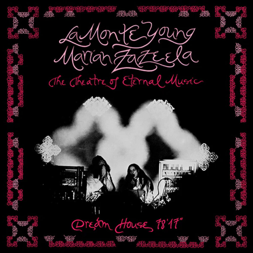 the album cover for La Young  Monte / Zazeela,Marian - Dream House 78