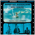 the album cover for Bud Shank - Barefoot Adventure