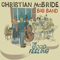 the album cover for Christian Mcbride - Good Feeling