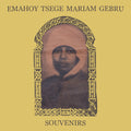 the album cover for Emahoy Gebru  Tsege Mariam - Souvenirs