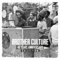the album cover for Brother Culture - 40 Years Anniversary Collection