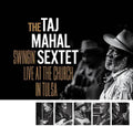 the album cover for Taj Mahal Sextet - Swingin Live At The Church In Tulsa [Colored Vinyl] (Gate)