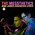 the album cover for Messthetics / James Lewis  Brandon - Messthetics And James Brandon Lewis