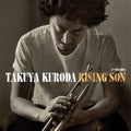 the album cover for Takuya Kuroda - Rising Son