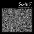 the album cover for Delta 5 - Singles & Sessions 1979-1981 [Colored Vinyl] (Gate) (Post)