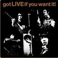 the album cover for The Rolling Stones - Got Live If You Want It