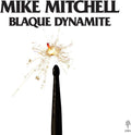 the album cover for Mike Mitchell - Blaque Dynamite (Gate)