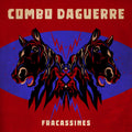 the album cover for Combo Daguerre - Fracassines