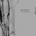 the album cover for Ben Wolfe - Understated