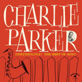 the album cover for Charlie Parker - Ornithology: The Best Of Bird [CD]