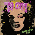 the album cover for 69 Cats - Seven Year Itch [Reissue]