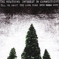 the album cover for Newfound Interest in Connecticut - Tell Me About The Long Dark Path Home