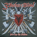 the album cover for 3 Inches Of Blood - Fire Up The Blades [Colored Vinyl] (Red) (Exp) (Can)