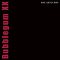 the album cover for Mark Lanegan - Bubblegum Xx