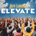 the album cover for Jeff Lorber - Elevate [CD]