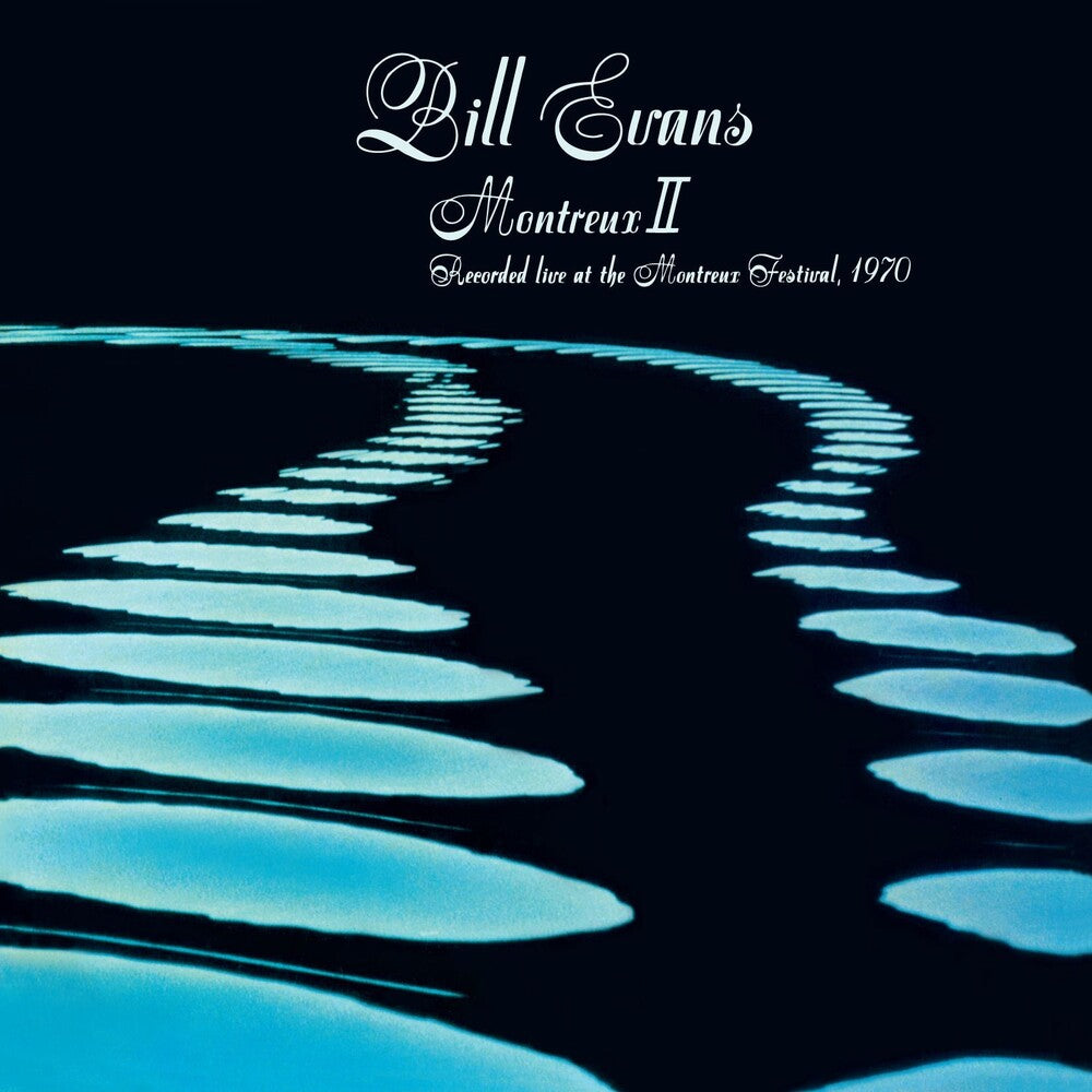 the album cover for Bill Evans - Montreux Ii: Recorded Live At Montreux Festival