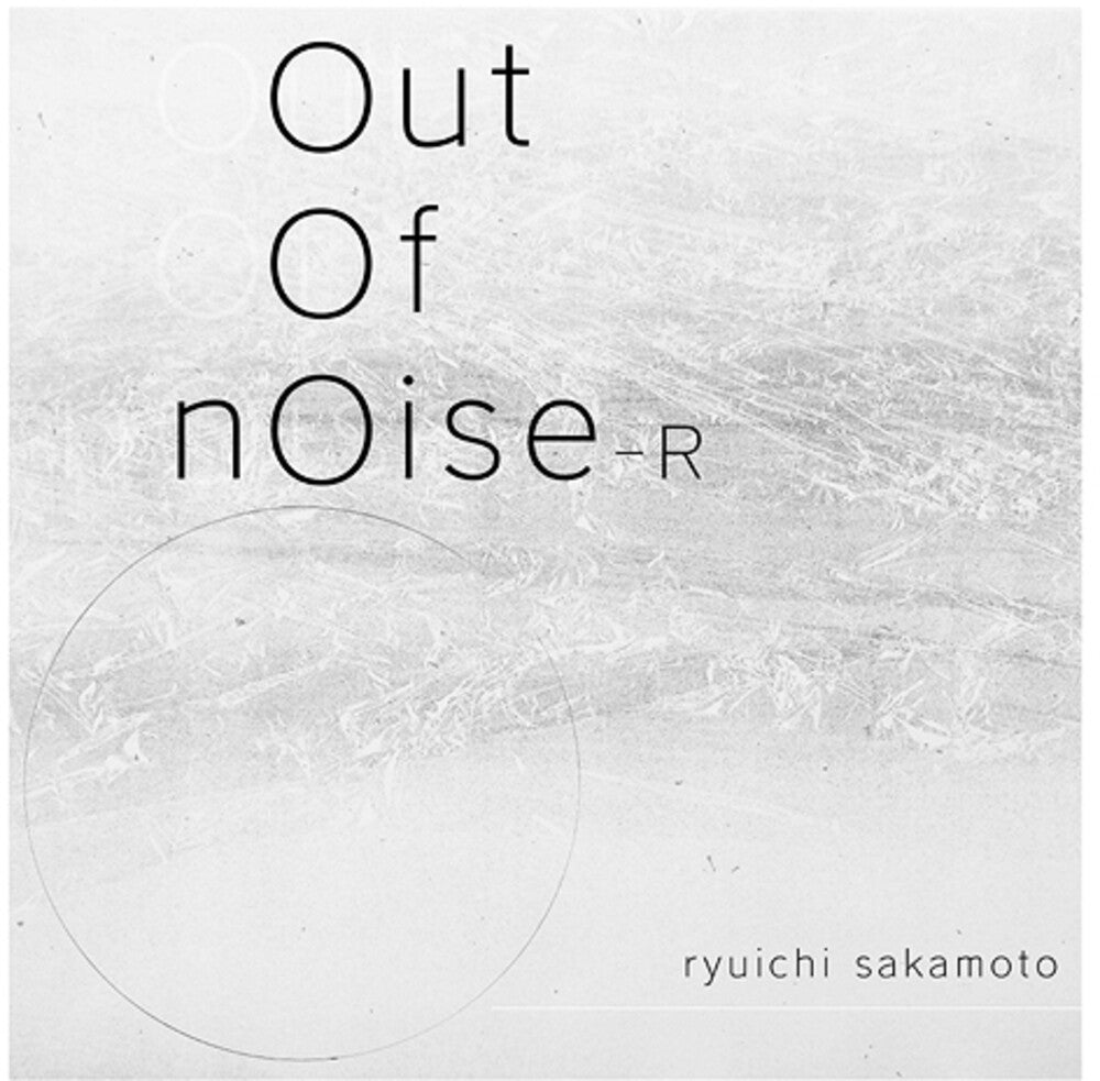 the album cover for Sakamoto, Ryuichi - Out Of Noise - R - Limited Edition
