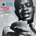 the album cover for Donald Byrd - Royal Flush (Blue Note Classic Vinyl Series)