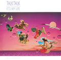 the album cover for Talk Talk - It's My Life (40th Anniversary) (Aniv) (Hfsm)