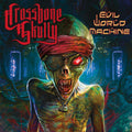 the album cover for Crossbone Skully - Evil World Machine (D2c) [Colored Vinyl] (Ofgv)
