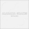 the album cover for Alabama Shakes - Boys & Girls