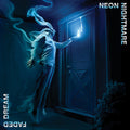 the album cover for Neon Nightmare - Faded Dream (Blue) [Colored Vinyl]