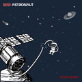 the album cover for Bad Astronaut - Untethered