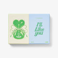 the album cover for ILLIT - I'll Like You [With Ver.] 