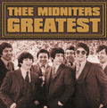 the album cover for Thee Midniters - Greatest