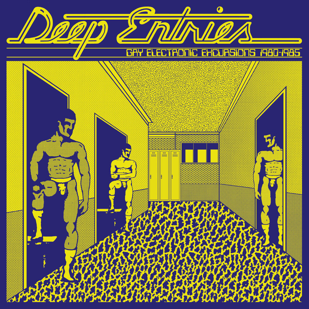 the album cover for Deep Entries: Gay Electronic Excursions / Various - Deep Entries: Gay Electronic Excursions / Various