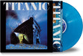 the album cover for Titanic - Maiden Voyage - Ocean Blue (Blue) [Colored Vinyl] [Limited Edition]