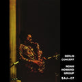 the album cover for Noah Howard - Berlin Concert