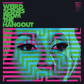 the album cover for Richard Norris Presents: Weird Scenes From Hangout - Richard Norris Presents: Weird Scenes From Hangout