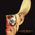 the album cover for Aaron Watson - Underdog