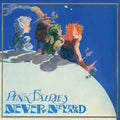 the album cover for Pink Fairies - Never Never Land - Ltd Blue Vinyl (Blue) [Colored Vinyl]