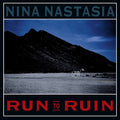 the album cover for Nina Nastasia - Run To Ruin (Blue) [Colored Vinyl]