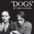 the album cover for Nina Nastasia - Dogs [Colored Vinyl] (Wht)