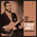 the album cover for Unknown Artist - Shake Your Moneymaker: Best Of 1951-1962
