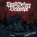 the album cover for Death Before Dishonor - Nowhere Bound     [Clear/Burgundy Splatter]