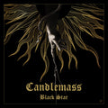 the album cover for Candlemass - Black Star [LP EP]