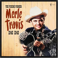 the album cover for Travis, Merle - The Picking Pioneer: 1946-49