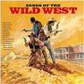the album cover for Songs Of The Wild West / Various (Ogv) (Uk) - Songs Of The Wild West / Various [180 Gram] (Uk)